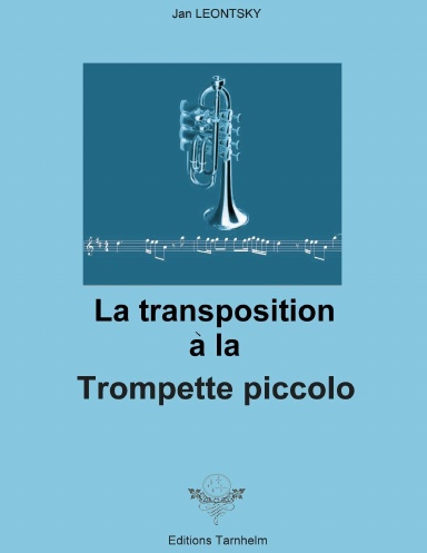 La transposition à la trompette piccolo