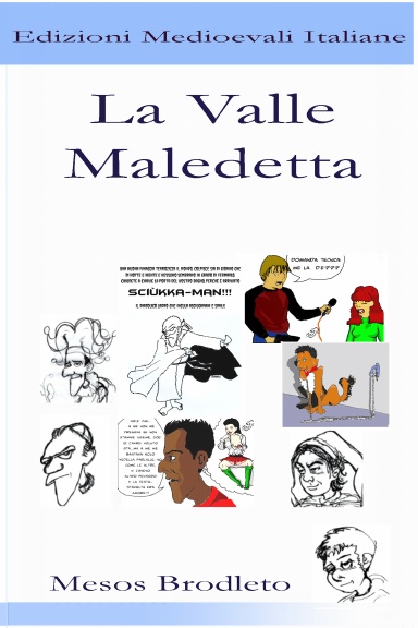 La Valle Maledetta