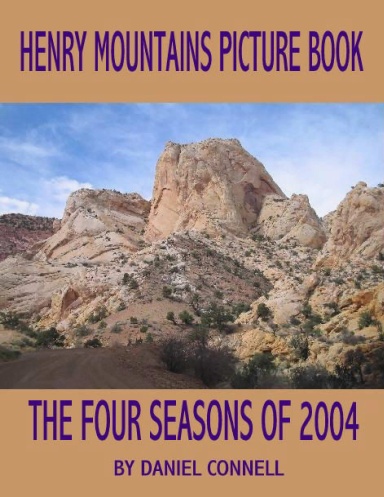 THE FOUR SEASONS OF THE HENRY MOUNTAINS