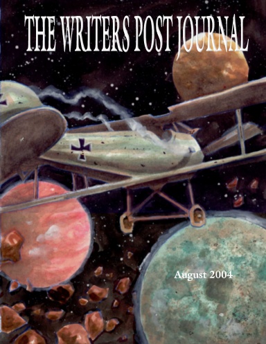 The Writers Post Journal  -  August 2004