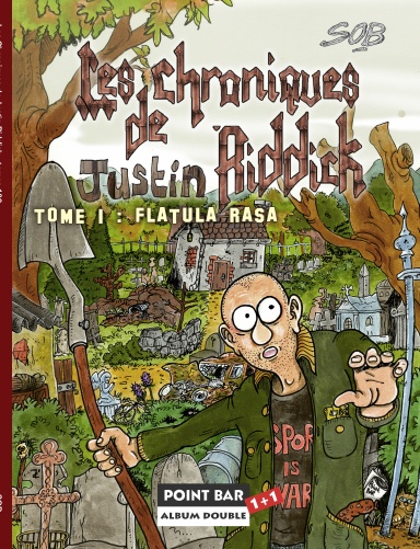 Les Chroniques de Justin Riddick - tomes 1&2
