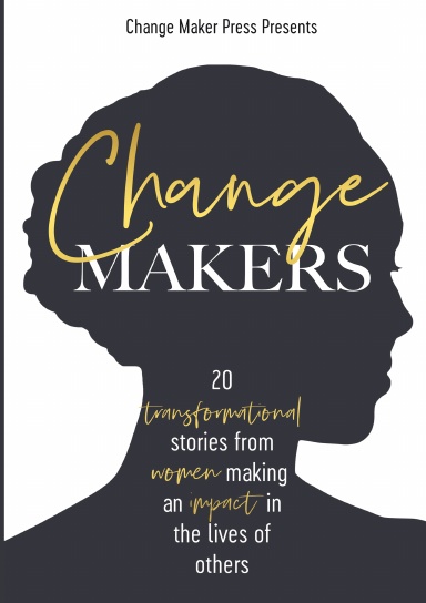 CHANGE MAKERS