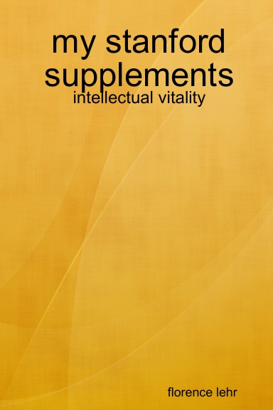 my stanford supplements: intellectual vitality