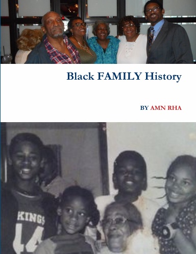 Black FAMILY History