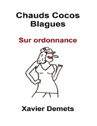 Chauds Cocos Blagues. Sur ordonnance