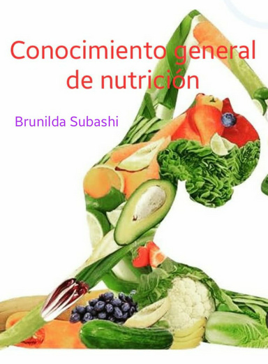 CONOCIMIENTO GENERAL DE NUTRICIÓN