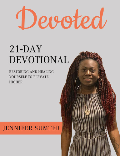 Devoted: 21 Day Devotional