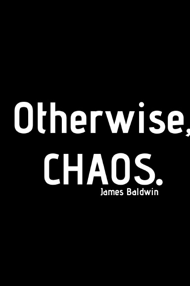 Otherwise, Chaos
