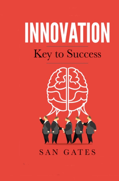Innovation - Key to Success