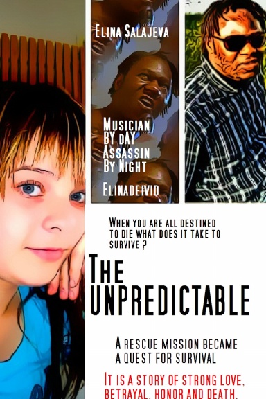 The Unpredictable