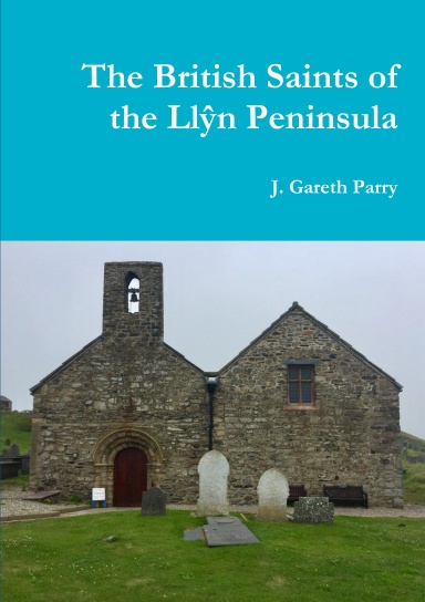The British Saints of the Llyn Peninsula