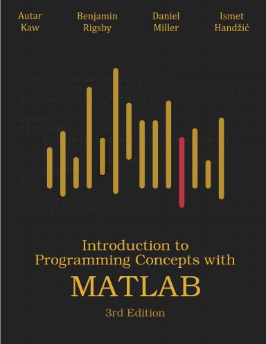 Introduction to Programming Concepts with MATLAB: Third Edition