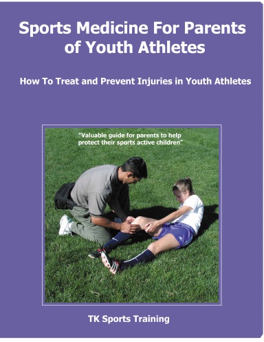 Sports Medicine For Parents of Youth Athletes