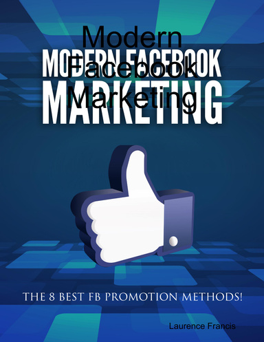 Modern Facebook Marketing