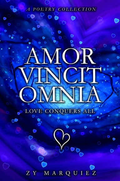 Amor Vincit Omnia - Love Conquers All