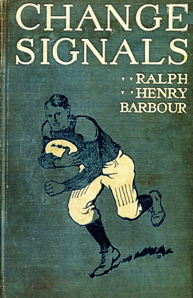 Change Signals                            Ralph Henry Barbour