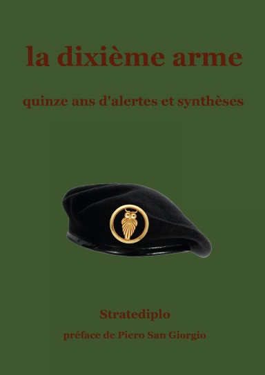 la dixième arme