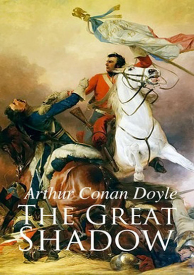 The Great Shadow (Annotated)