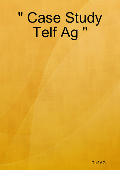 " Case Study Telf Ag "