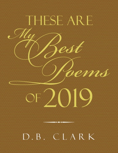 These are My Best Poems of 2019