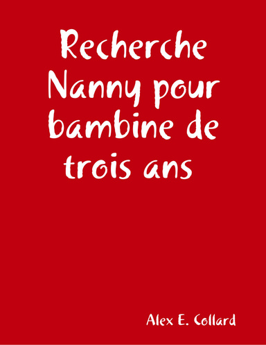 Recherche Nanny pour bambine de trois ans