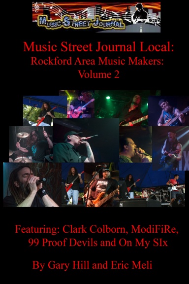 Music Street Journal Local: Rockford Area Music Makers: Volume 2 - Hardcover Edition