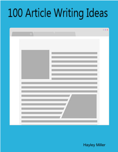 100 Article Writing Ideas