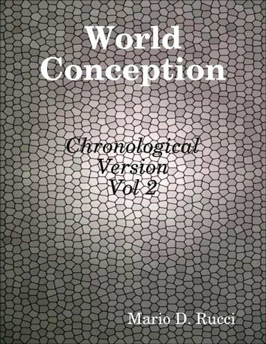 World Conception - Chronological Version - Vol 2
