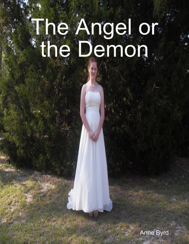 The Angel or the Demon