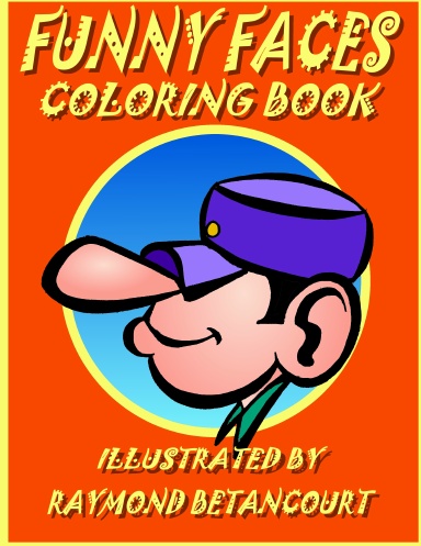 Funny Faces Coloring Book