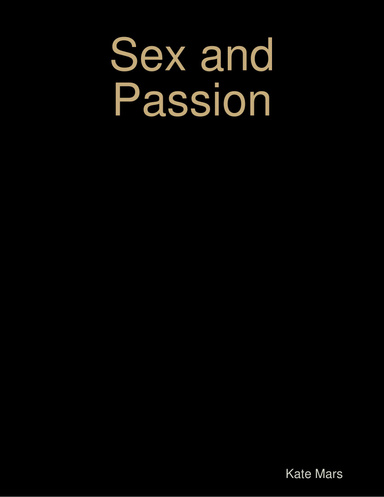 Sex and Passion