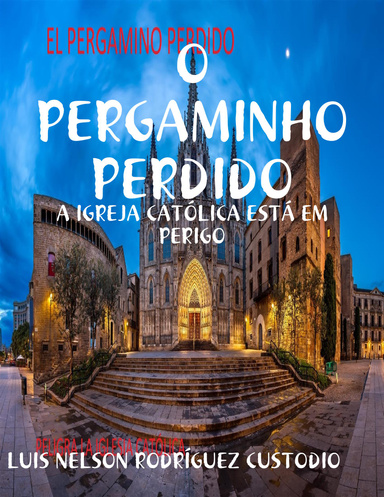O PERGAMINHO PERDIDO