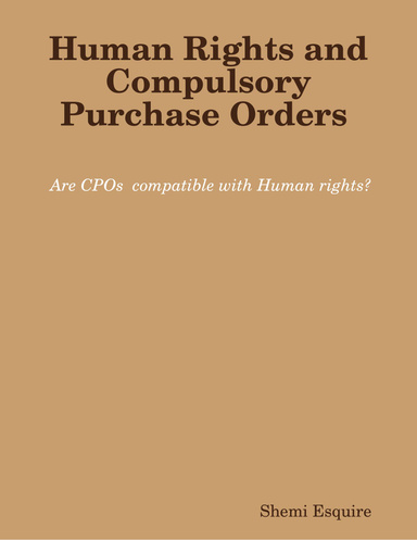 Human Rights and Compulsory Purchase Orders