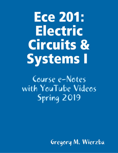 Ece 201: Electric Circuits & Systems I