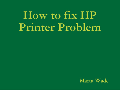 How to fix HP Printer Problem