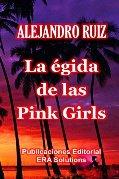 La égida de las "pink girls"
