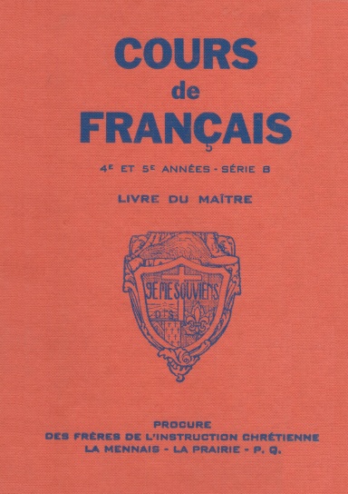 Cours de français - 4e et 5e années - Livre du Maître