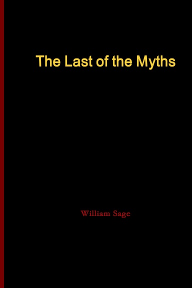 The Last of the Myths