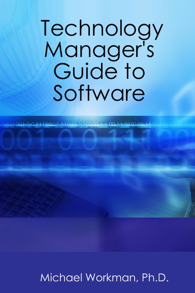 Technology Manager's Guide to Software
