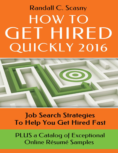 How to Get Hired Quickly 2016