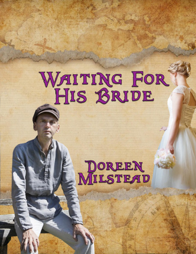 Waiting for His Bride