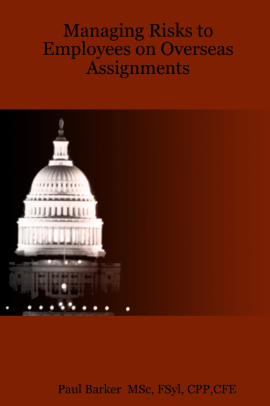 Managing Risks to Employees on Overseas Assignments