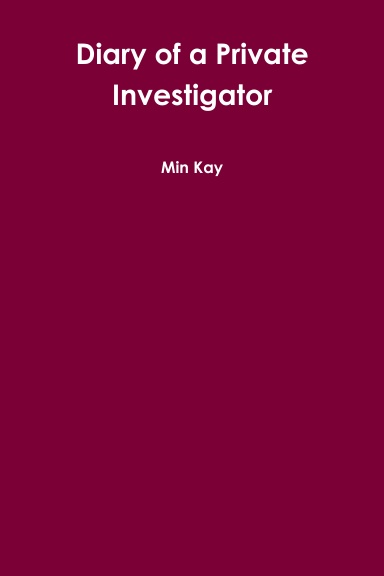 Diary of a Private Investigator