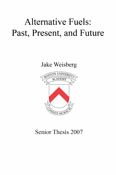 Alternative Fuels: Past, Present, and Future