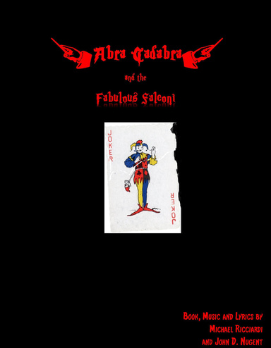 Abra Cadabra and the Fabulous Falconi 3rd Edition (E-book)