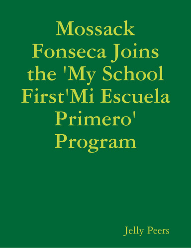 Mossack Fonseca Joins the 'My School First'Mi Escuela Primero' Program