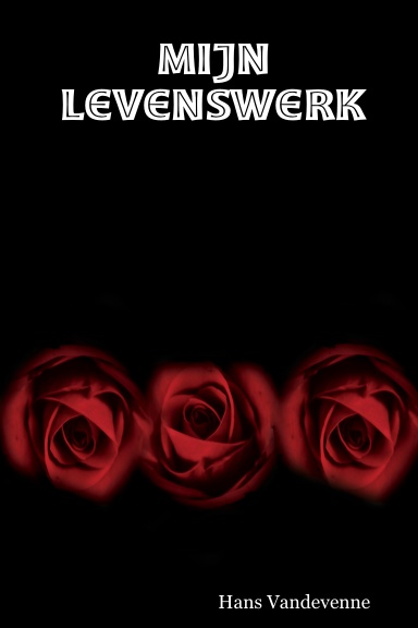 Mijn Levenswerk