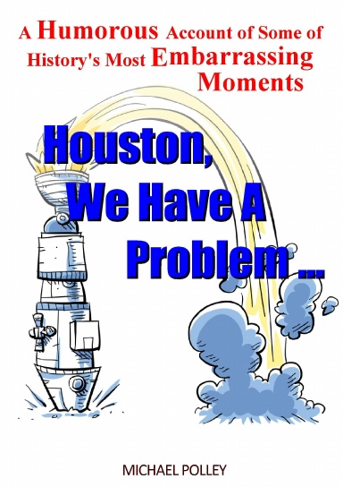 Houston, We Have A Problem...