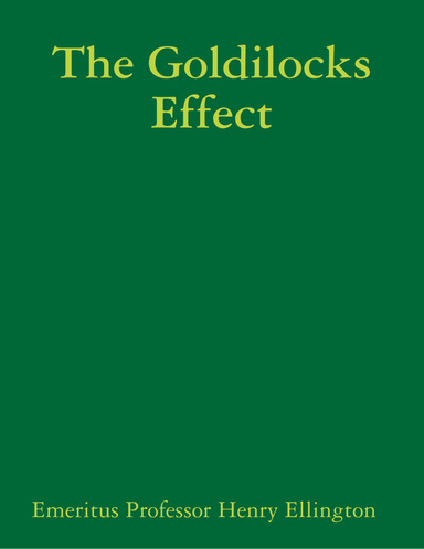The Goldilocks Effect
