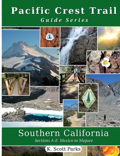 Pacific Crest Trail Guide Series - Southern California